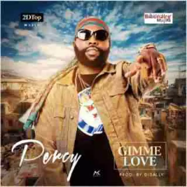 Percy - Gimme Love